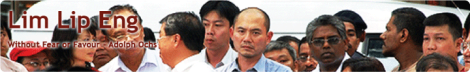 Featured DAP Rep's Blog - Lim Lip Eng